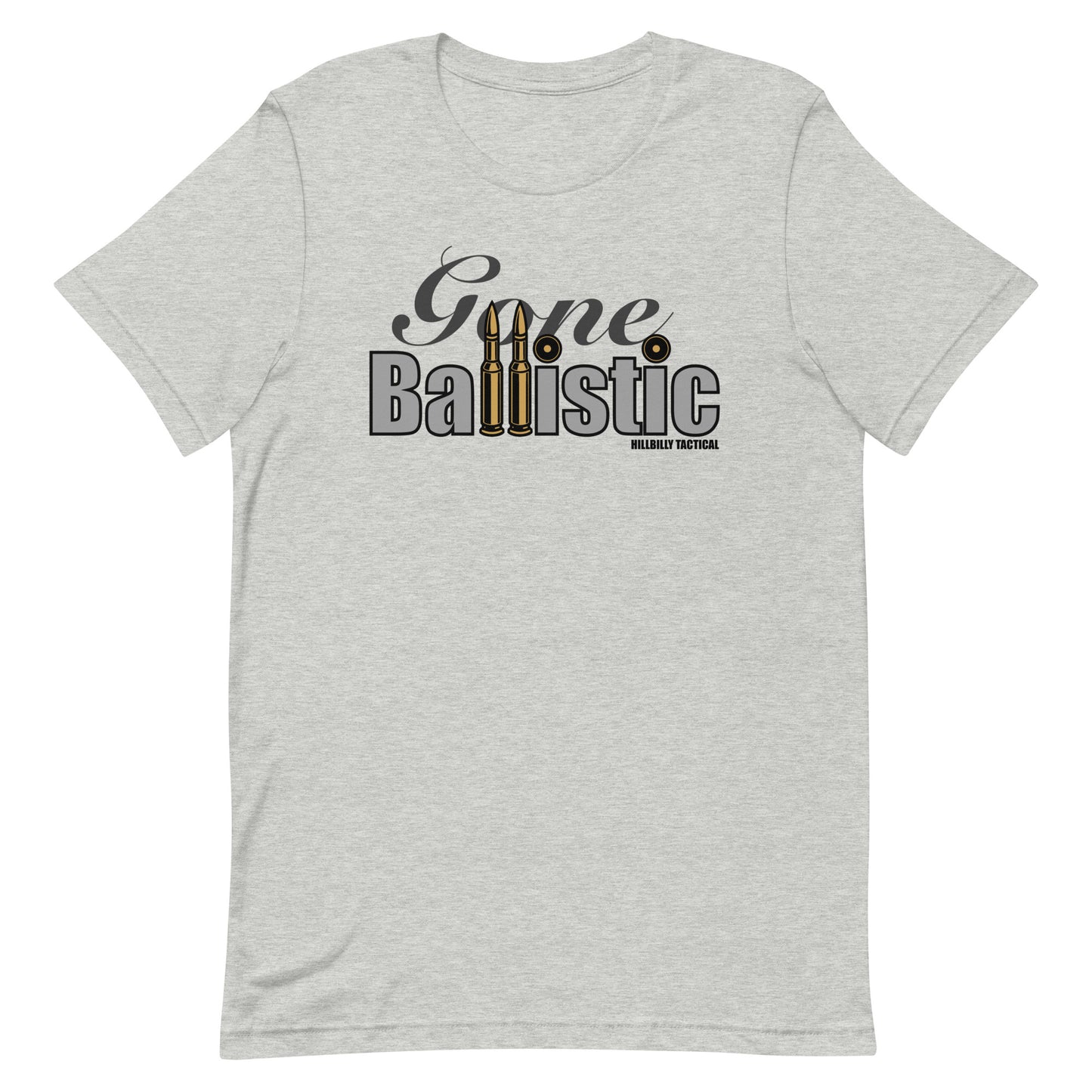 Gone Ballistic Unisex T-shirt